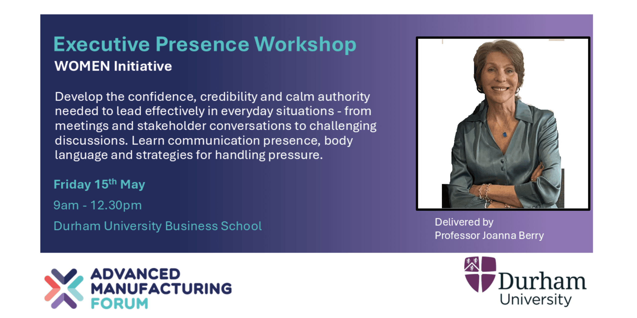 AMF WOMEN; Executive Presence Workshop – Durham University Business School